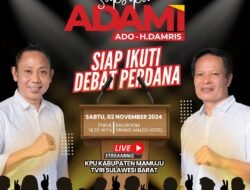 Jelang Debat Publik Putaran Pertama Pemilihan Bupati dan Wakil Bupati Mamuju Ado Mas’ud Dan H.Damris Siap Memaparkan Program Visi Mamuju Baru